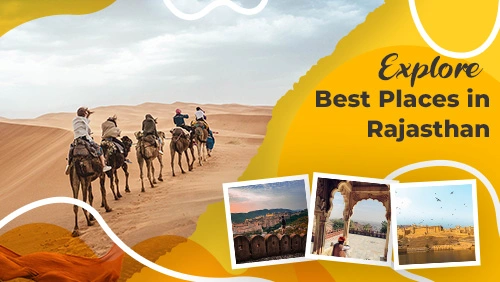 explore best places in rajasthan